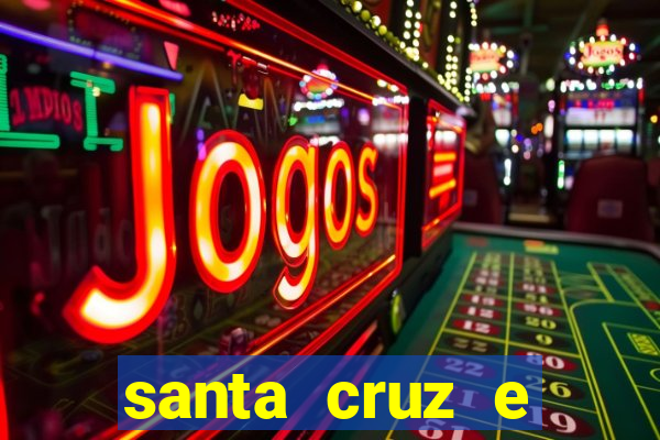 santa cruz e cruzeiro ao vivo hd